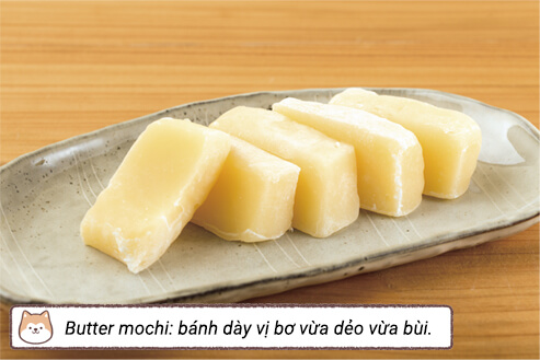 Butter mochi: bánh dày vị bơ vừa dẻo vừa bùi. Butter mochi: bánh dày vị bơ vừa dẻo vừa bùi.
